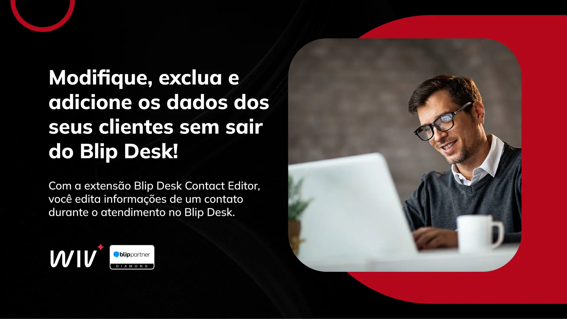 Captura de tela de Blip Desk: Editor de contatos 1