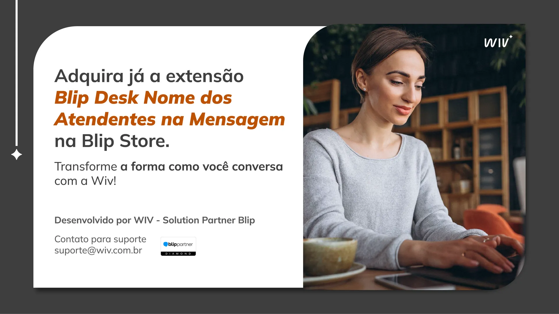 Miniatura de Blip Desk: Nome do atendente na mensagem 4